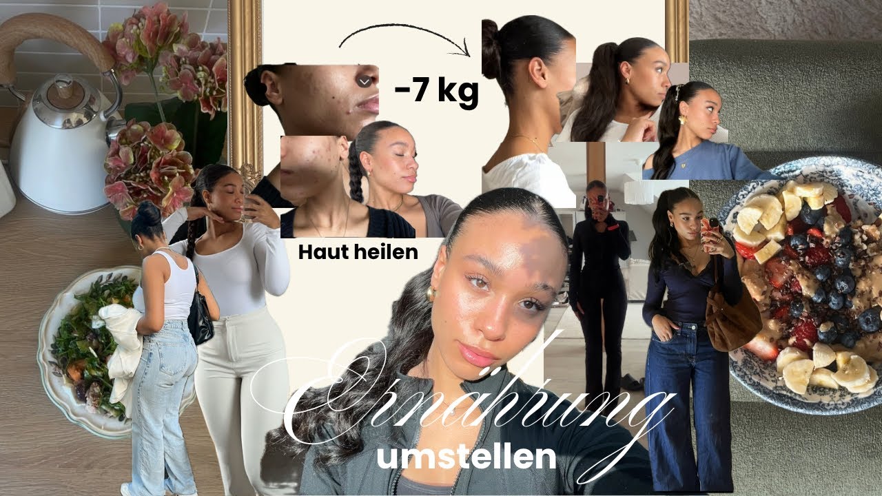 WIE du endlich deine ERNÄHRUNG umstellen kannst🫐Haut heilen & Gewicht verlieren & Balance finden ⚖️