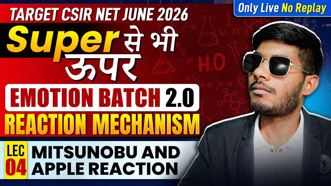 Mitsunobu and Apple Reaction | Reaction Mechanism | CSIR NET Chemistry | Lec 04 | IFAS