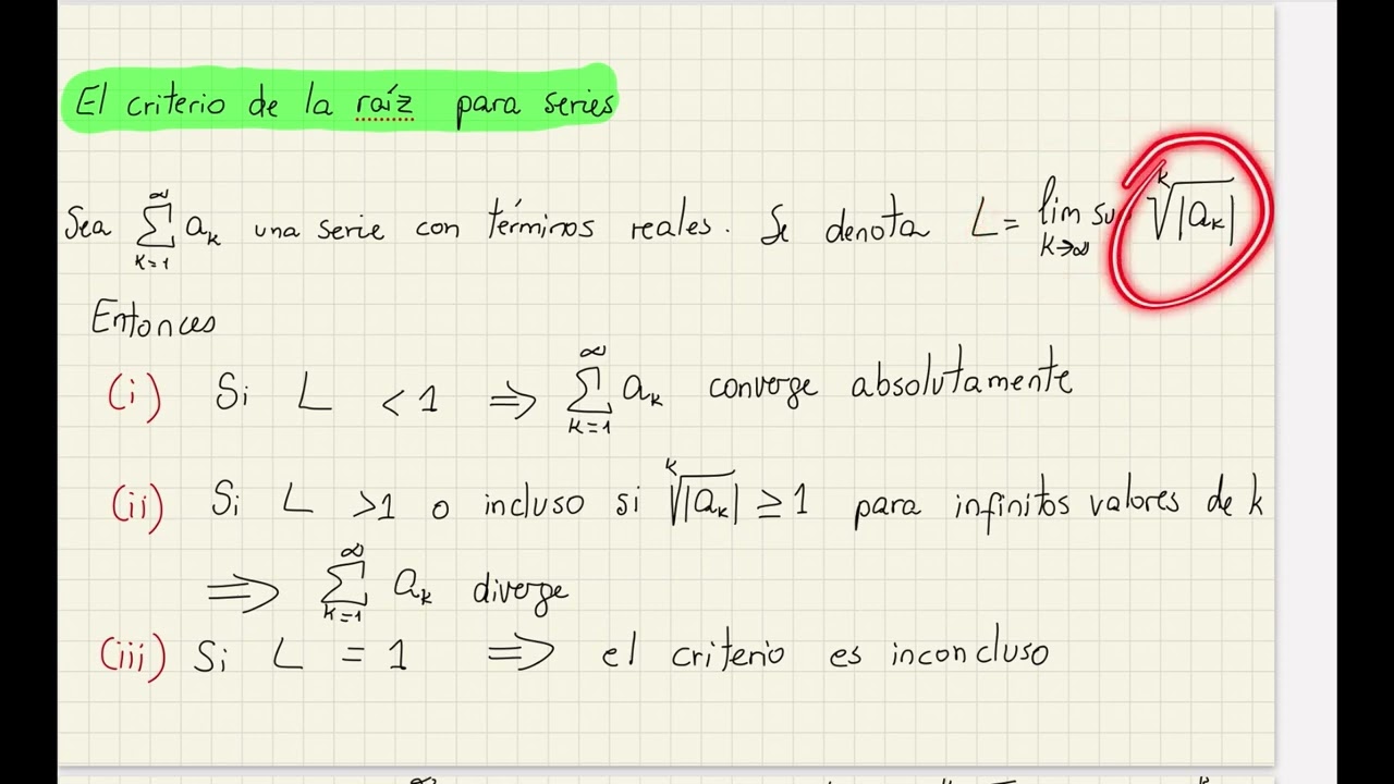 El criterio de la raíz (Demostración)