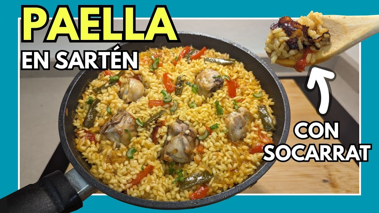✅Cómo hacer una PAELLA en SARTÉN 🥘 ¡Facilísima y con socarrat!