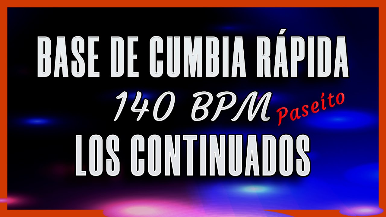 Base Paseito LOS CONTINUADOS • 140 BPM • Para Improvisar, Practicar, Zapar