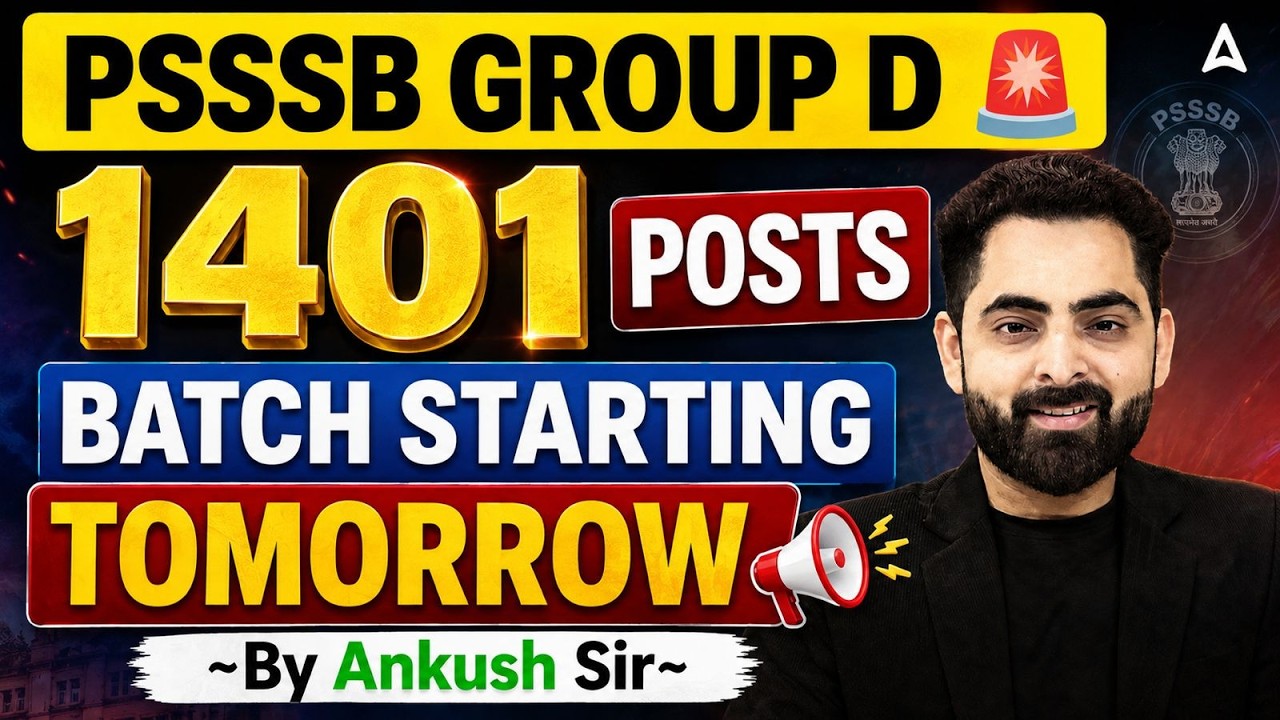 PSSSB Group D 1401 Posts Batch Starting Tomorrow | 2026 Exam Prep By Ankush Sir