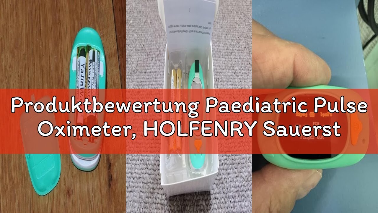 Produktbewertung Paediatric Pulse Oximeter, HOLFENRY Sauerstoffs&auml;ttigung Messger&auml;t Finger f&uuml;r Kinder