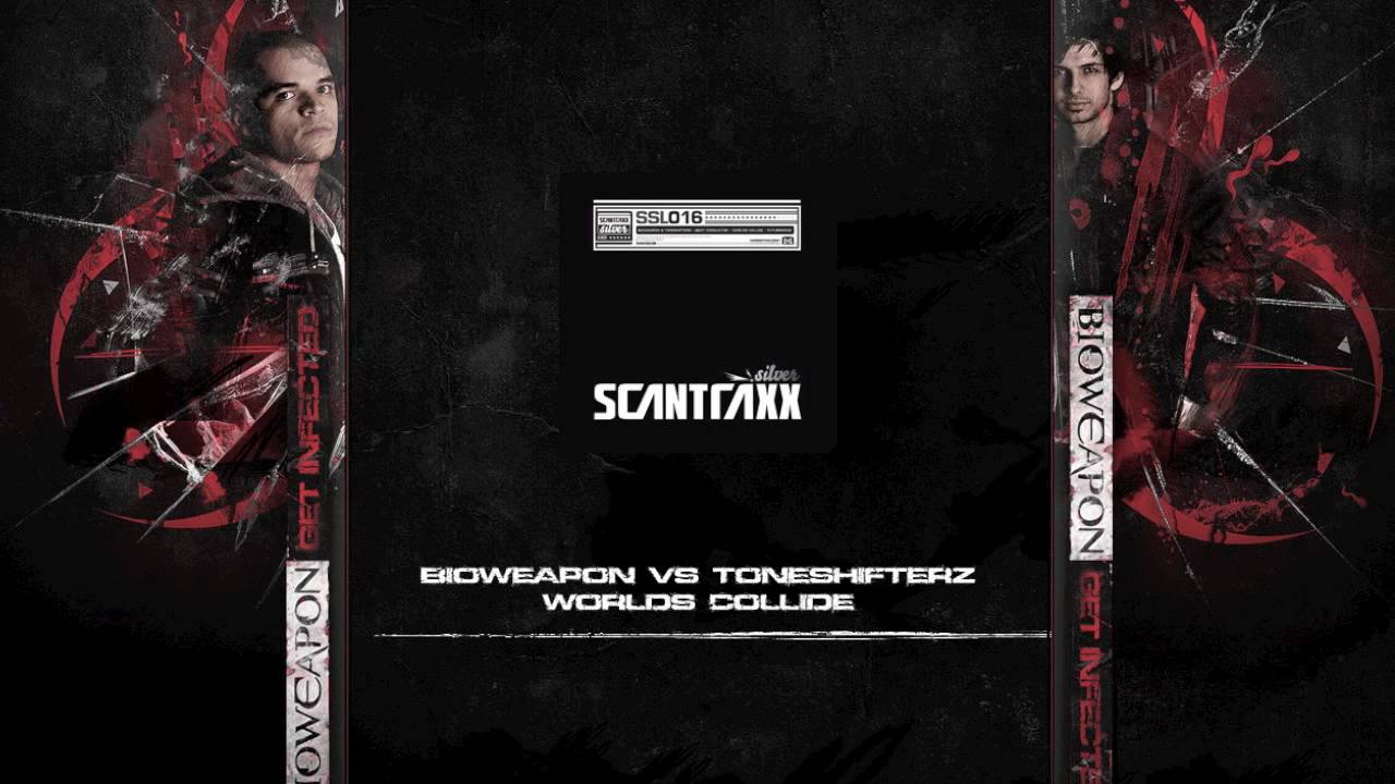 Track: Scantraxx Silver 016 - Bioweapon vs Toneshifterz - Worlds Collide (HQ)