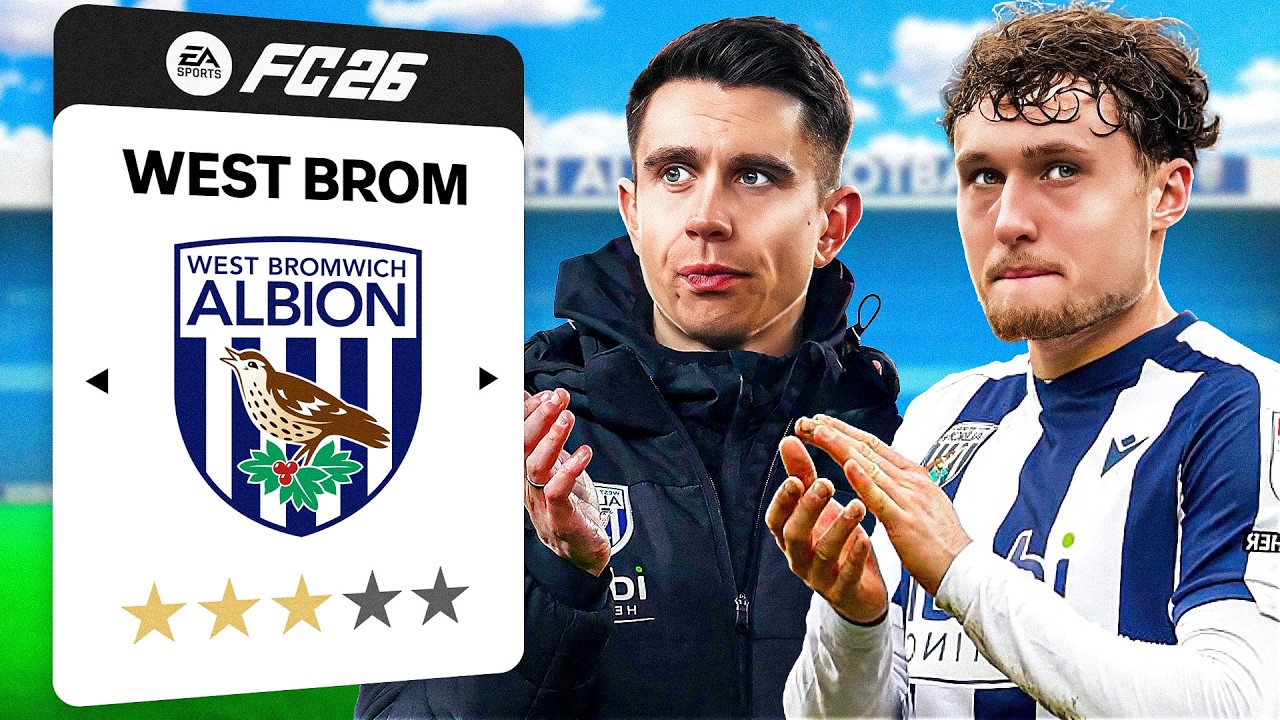 I Rebuilt West Brom in FC 26