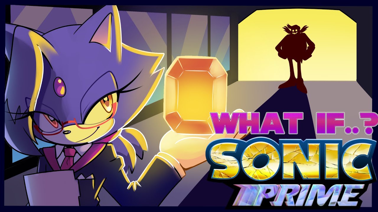 What if Blaze was in  Sonic Prime?