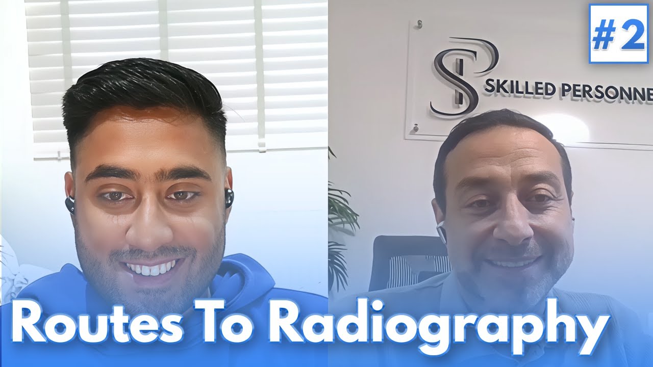 Becoming a Radiographer | Routes To Radiography #2
