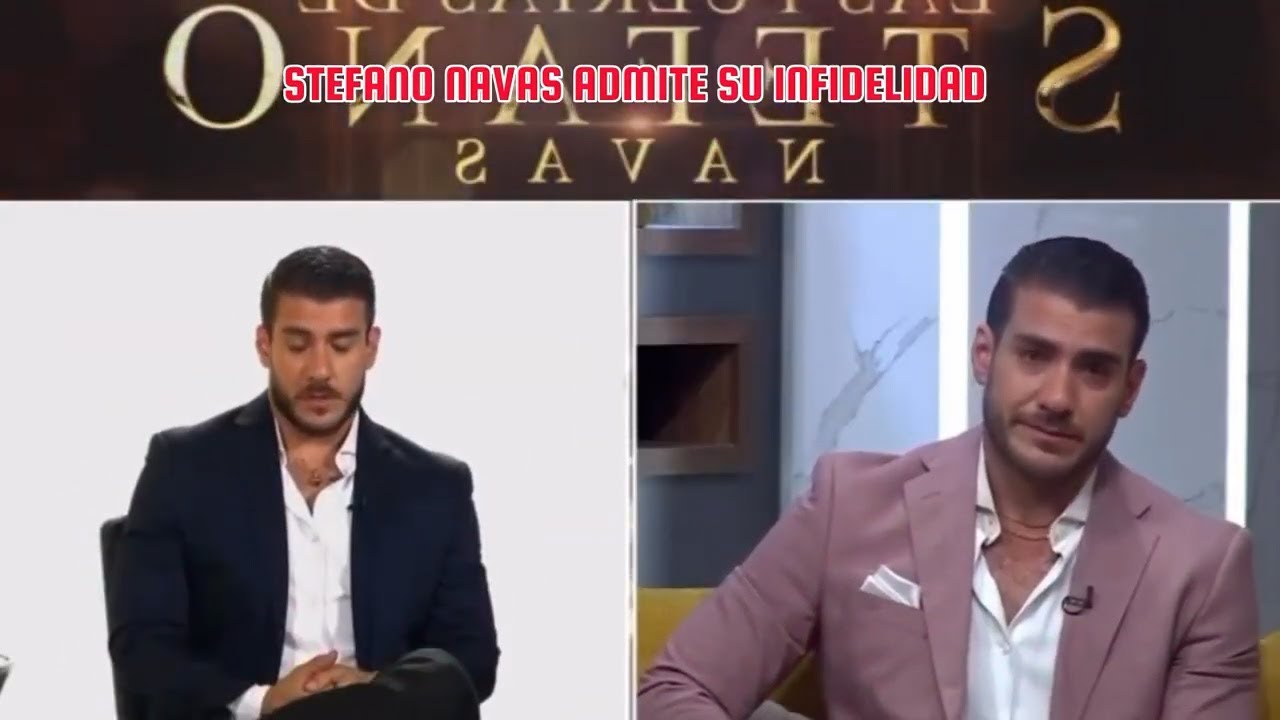 Stefano Navas rompe en llanto por serle INFIEL a su MUJER