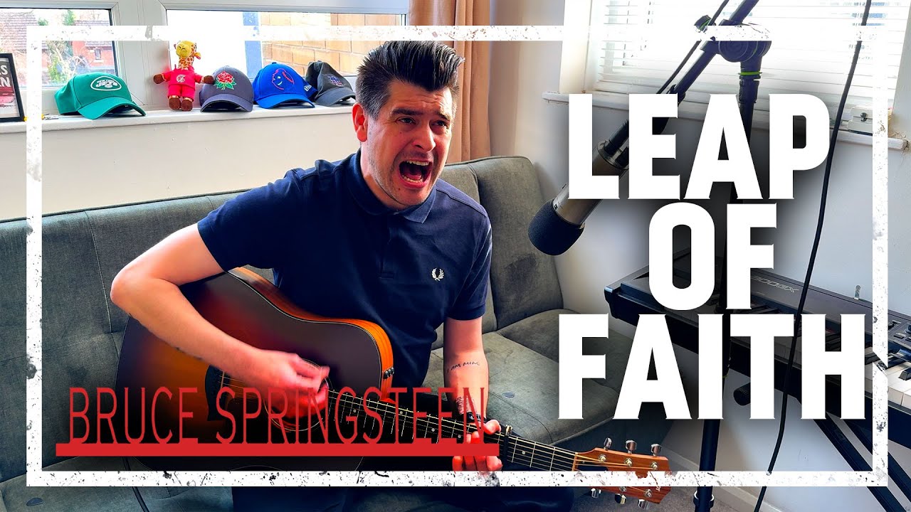 Bruce Springsteen - Leap of Faith [Acoustic Cover]