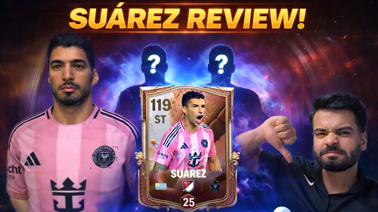 Luis Suárez 119 OVR Review… BIGGEST Disappointment? 😳 | FC Mobile