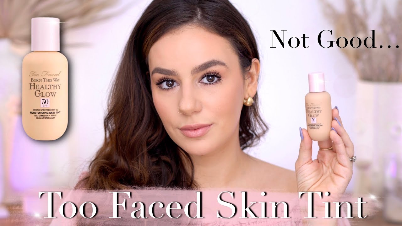 TOO FACED: BORN THIS WAY SKIN TINT - Full Day Wear Test || Worst Foundation?! || Tania B Wells.