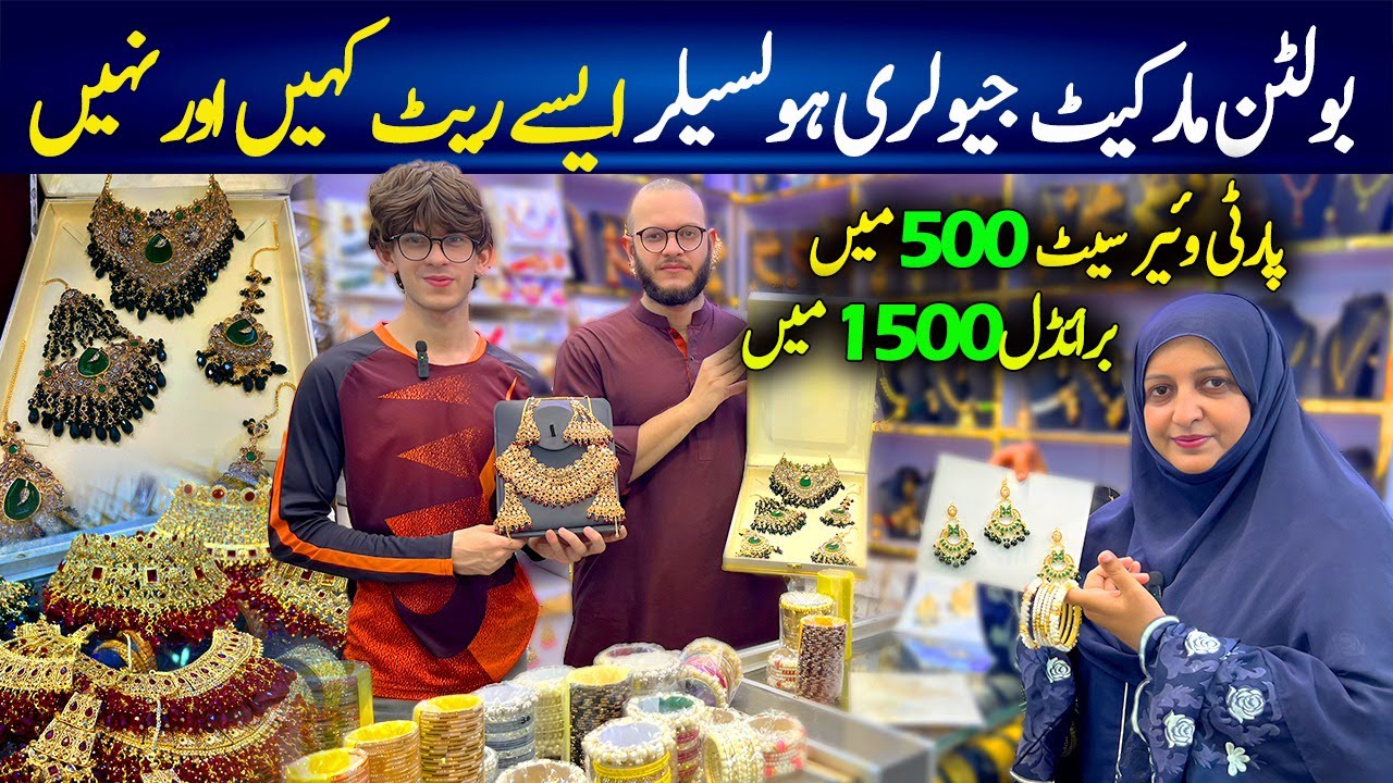 Jewellry Wholesale Market Boltan Karachi /Bridal Set /Partyware Jewellry /Steel Bangalz/Chef Uzma