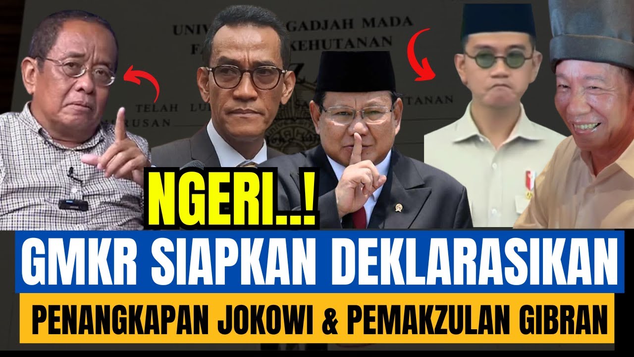 GMKR SIAPKAN DEKLARASI PENANGKAPAN JOKOWI & PEMAKZULAN GIBRAN.!