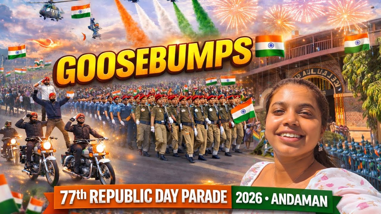 Goosebumps 🇮🇳 | 77th Republic Day Parade 2026 | Andaman