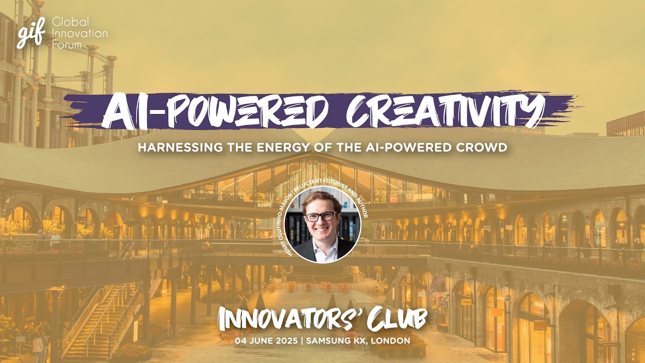 Henry Coutinho-Mason, Reluctant Futurist | Innovators' Club | GIFLondon 2025