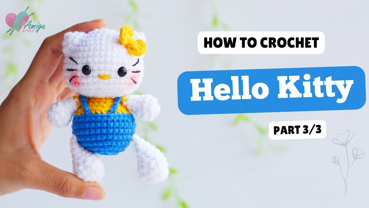 #704 | Вязаная крючком Hello Kitty (3/3) | Вязаные амигуруми персонажи | Бесплатная схема | Amigu...
