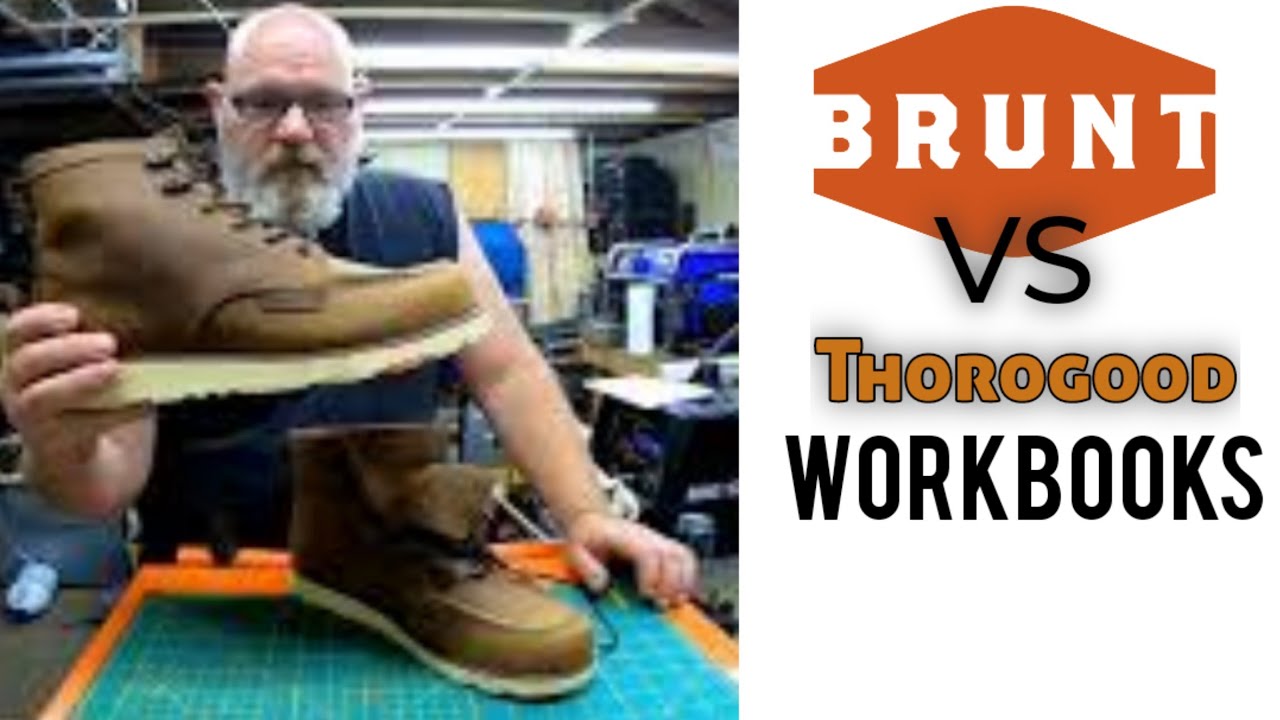 Brunt vs Thorogood Boots