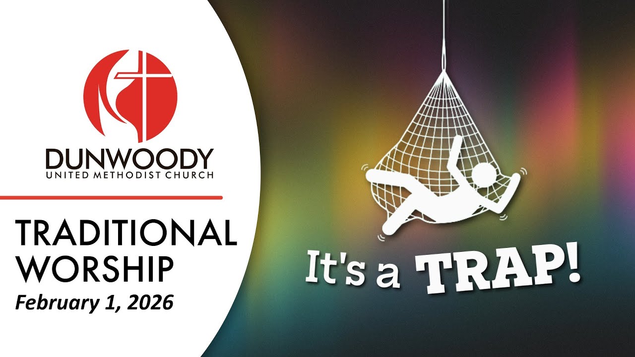 02.01.26 | It's a Trap | Traditional Worship