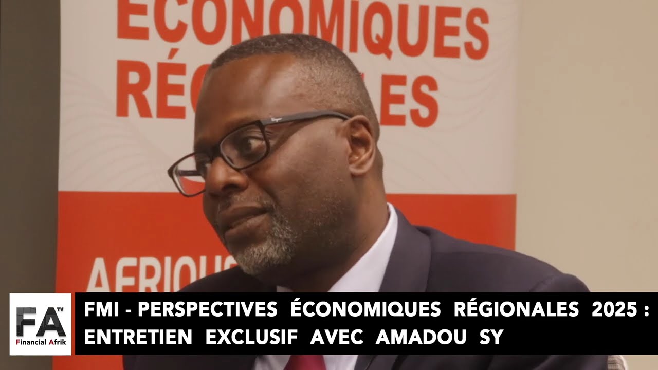 FMI &ndash; Perspectives &eacute;conomiques r&eacute;gionales 2025 : entretien exclusif avec Amadou Sy