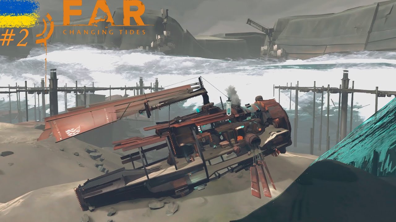 FAR: Changing Tides #2 [Чух-Чух поплили]