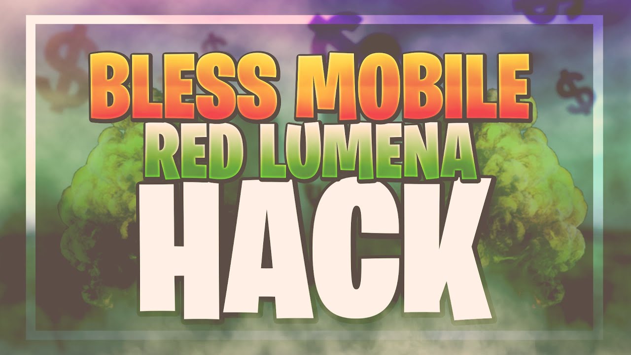 👊 BLESS MOBILE Hack Guide 2022 ⚡ How To Get Red Lumena With Cheats ⚡ iOS Android MOD APK 👊