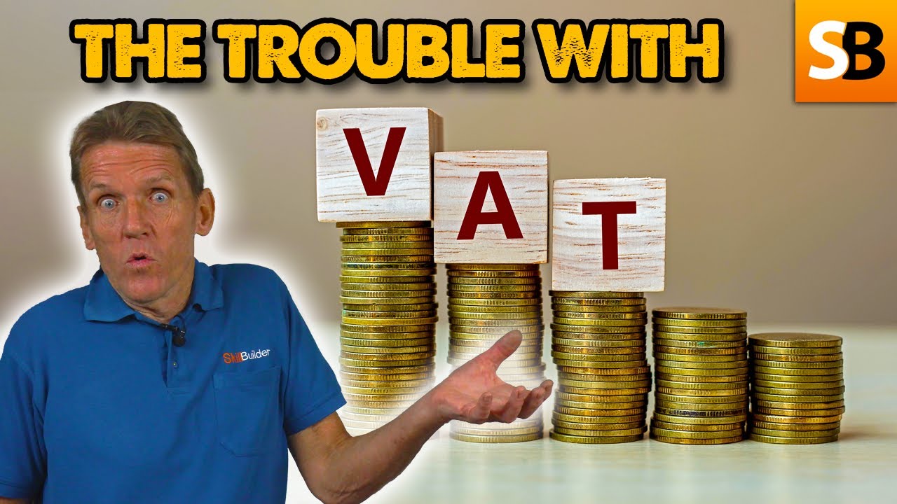 The Problems With Value Added Tax | VAT RANT