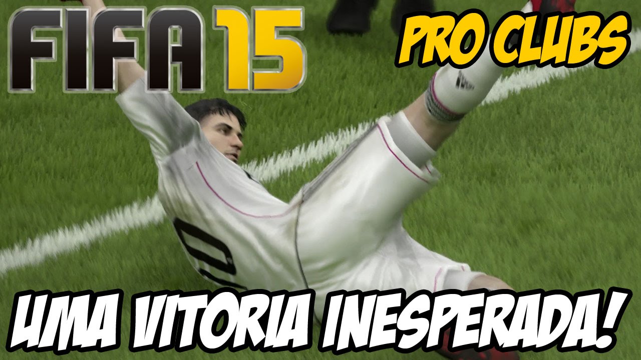 Fifa 15 - Pro Clubs - Finalmente Uma Vit&oacute;ria!