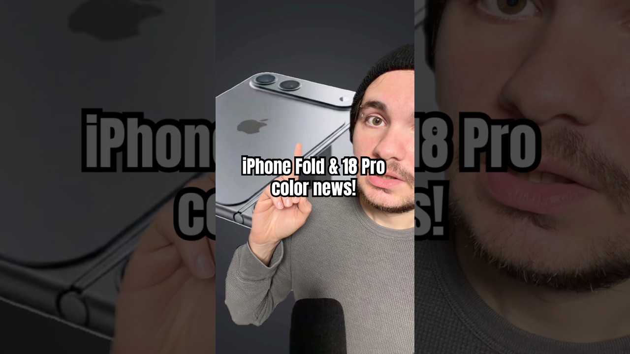 Nouveaut&eacute;s concernant les couleurs de l'iPhone Fold et de l'iPhone 18 Pro !