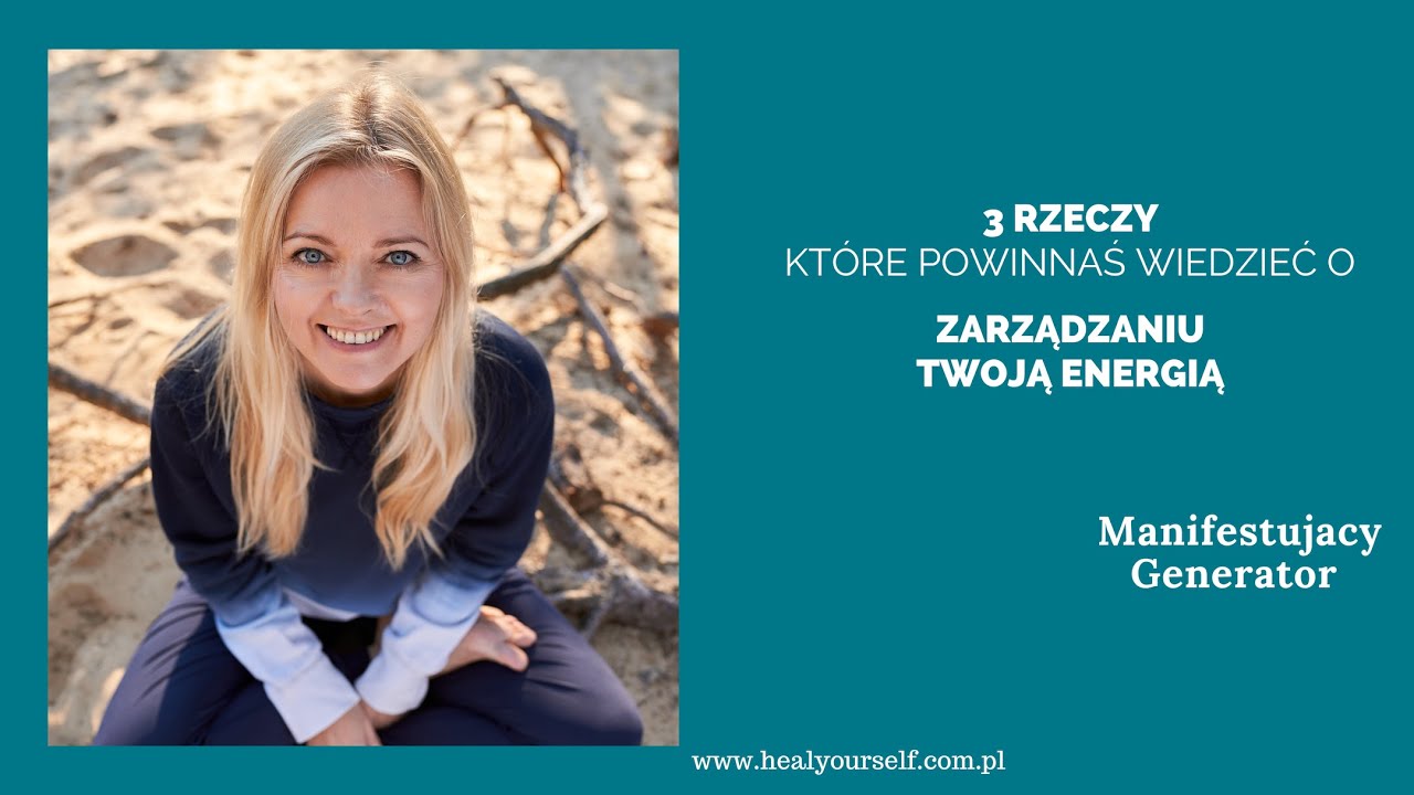 Human Design Manifestujący Generator - jak zarządzać Twoją energią #humandesignmanifestinggenerator