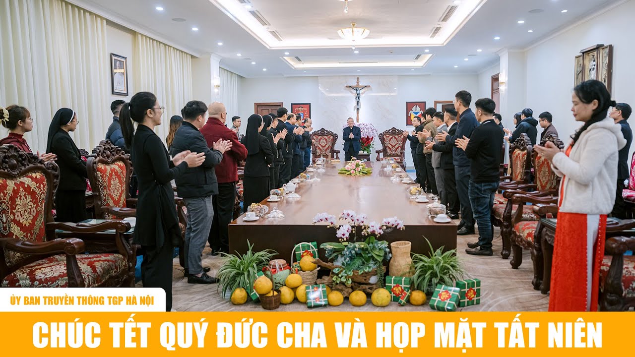 Ủy ban Truyền thông TGP Hà Nội chúc Tết quý Đức cha và họp mặt tất niên