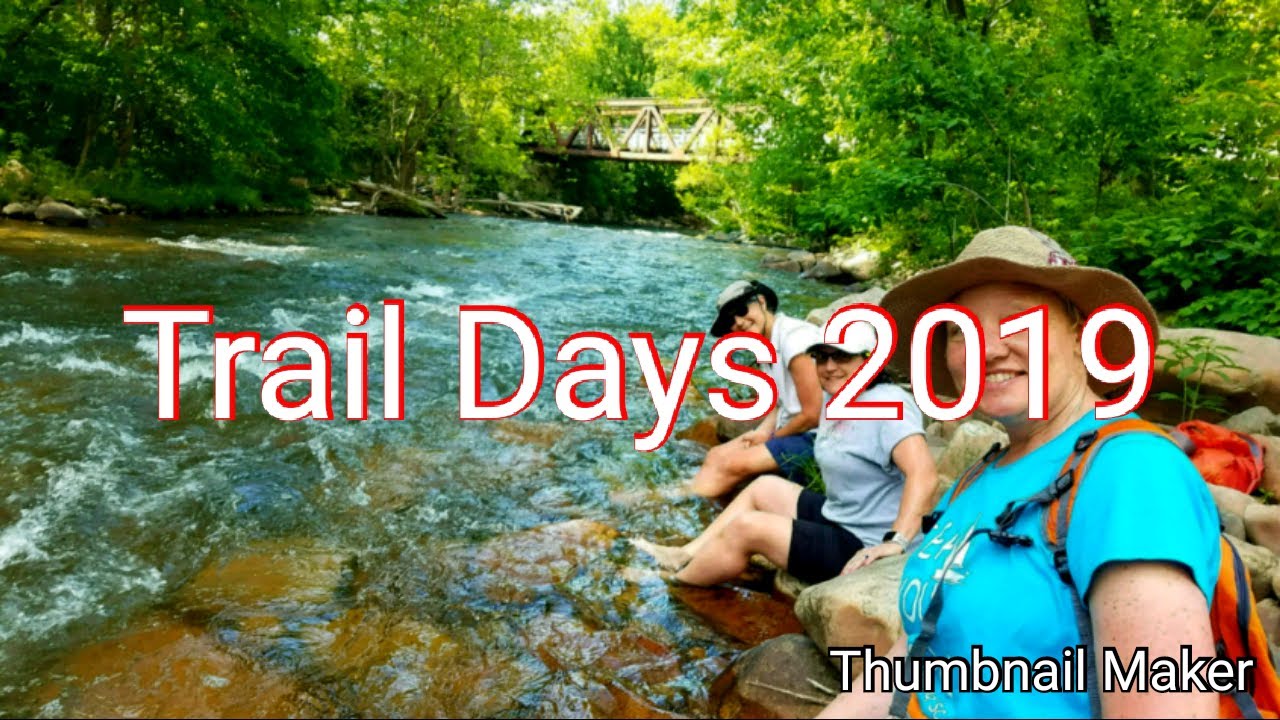 Trail Days 2019. We Survived!
