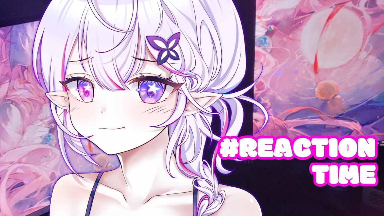 REACTION - Xem bất cứ thứ gì thú vị