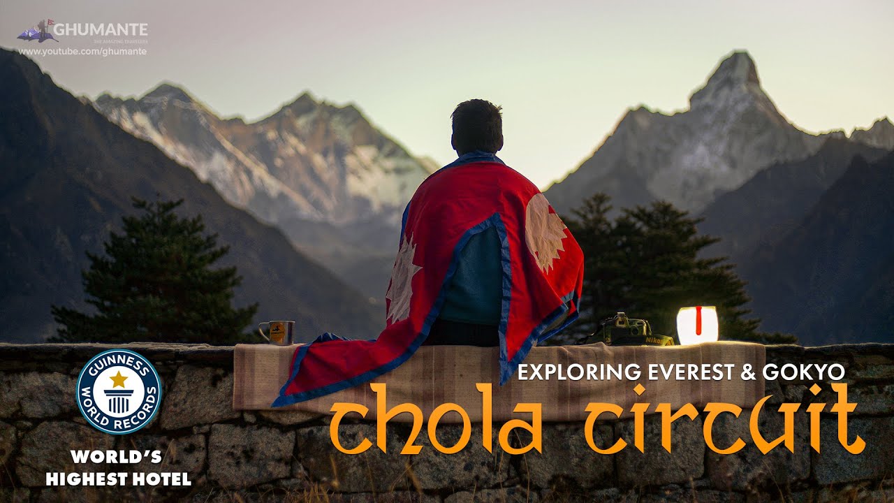TO EVEREST - Chola Circuit Trek,  Ep One - Hotel Everest View