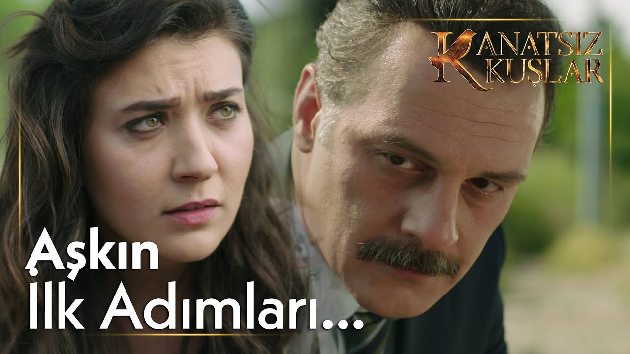 Muzaffer, Nefise'ye ilk görüşte aşık oluyor!💘 | Kanatsız Kuşlar Kolaj