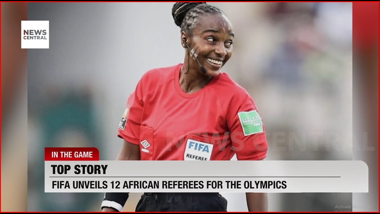 FIFA Reveals 12 African Referees for Olympics, No Nigerian Represented