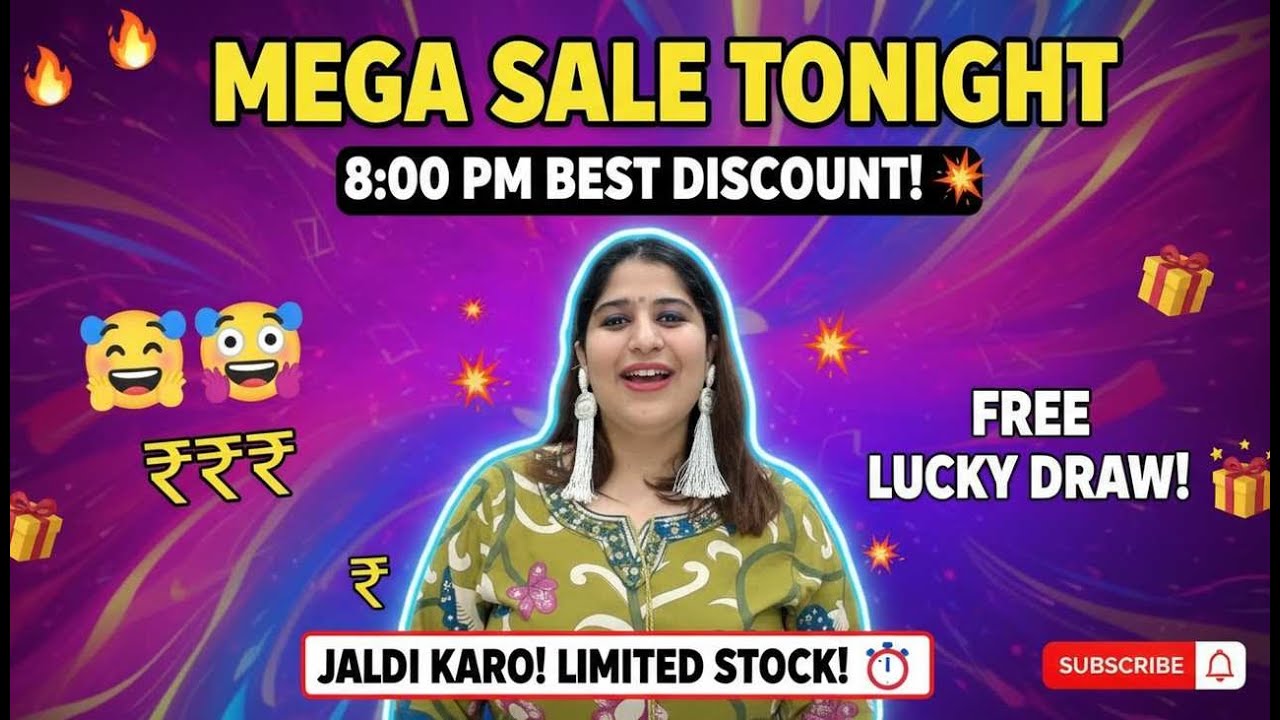 Mega Sale Tonight 🔥 8:00 PM Best Discount 💥 + Free Lucky Draw 🎁