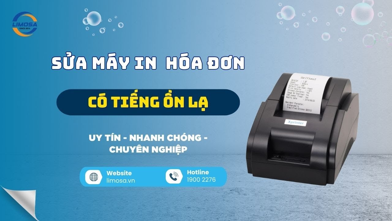 Sửa Máy In Hóa Đơn Có Tiếng Ồn Lạ Tại TP.HCM | Limosa
