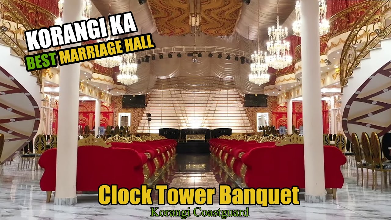Clock tower Banquet Korangi  (Korangi Coastguard Karachi)
