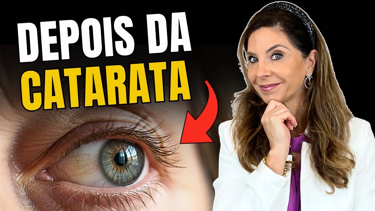 Cirurgia de Catarata: O Que NINGUÉM Te Conta Sobre a Recuperação
