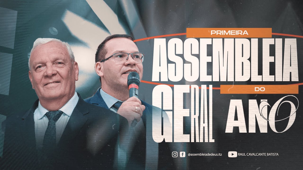 ASSEMBLEIA GERAL - PR RAUL CAVALCANTE BATISTA