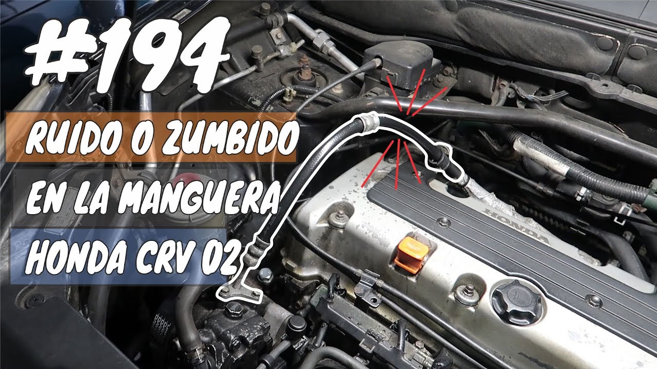 Ruido o zumbido en la manguera del power steering Honda Crv 02-06