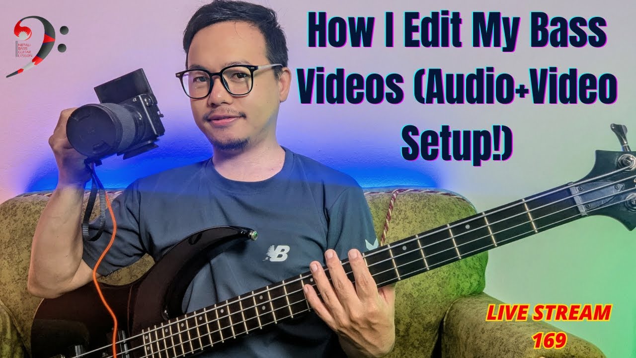 Live : How I Edit My Bass Videos + My Audio & Video Setup Explained! | Live Stream 169