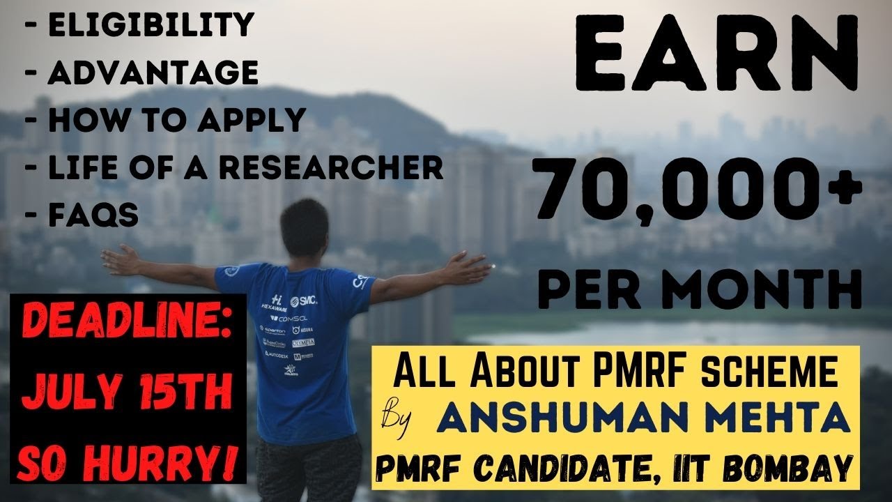 All About PMRF | 70k+ Income Per month | Eligibility | How to Apply | FAQs by Anshuman Mehta