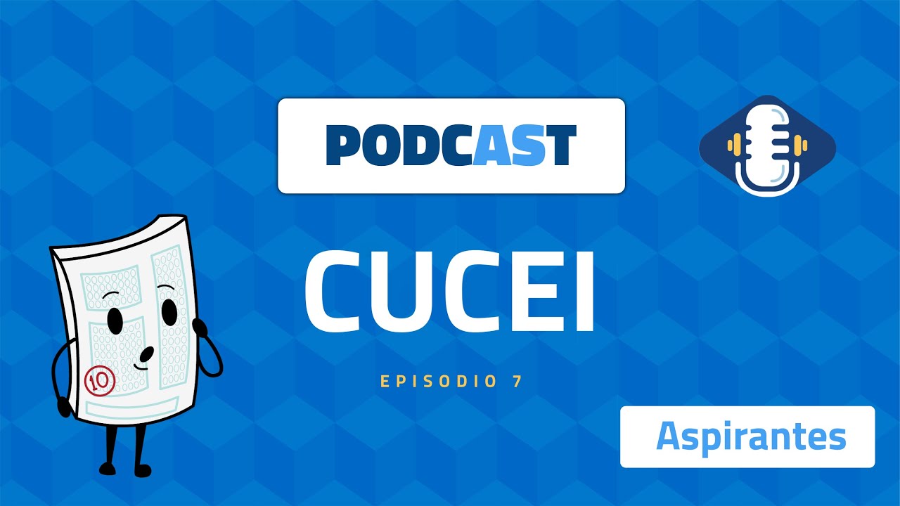 ⚙️ La experiencia de un estudiante de CUCEI | #SéAlumnoUDG | Podcast: Aspirantes