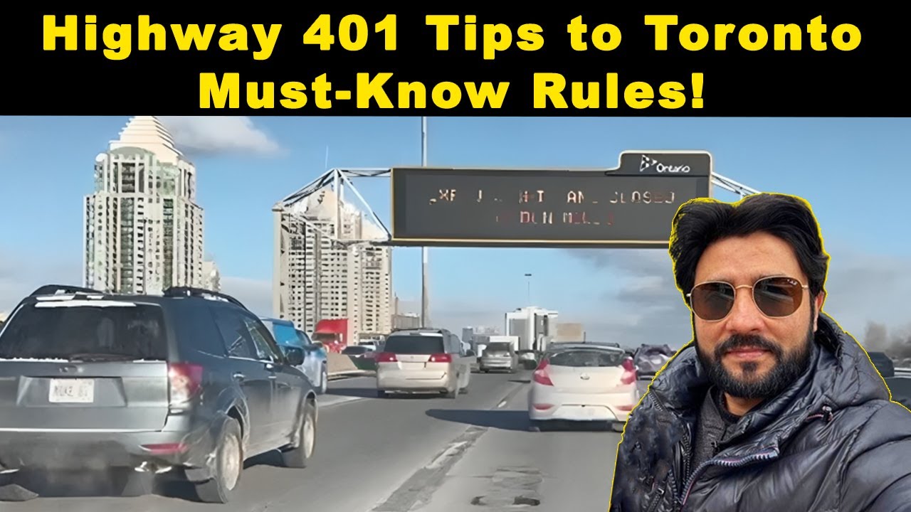 Driving on Highway 401 to Toronto Downtown | Rules & Tips for&nbsp;a&nbsp;Safe&nbsp;Journey | Urdu | Hindi