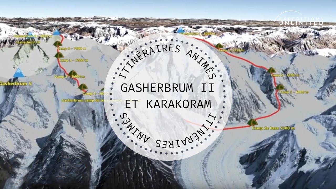 Ascension du Gasherbrum II et sommets du Karakoram, Pakistan -  Itin&eacute;raire anim&eacute;