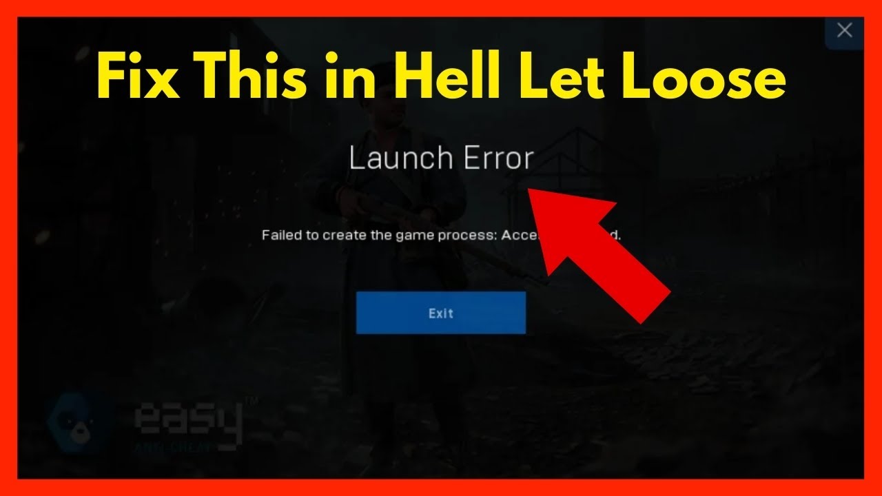 Fix Hell Let Loose Launch Error