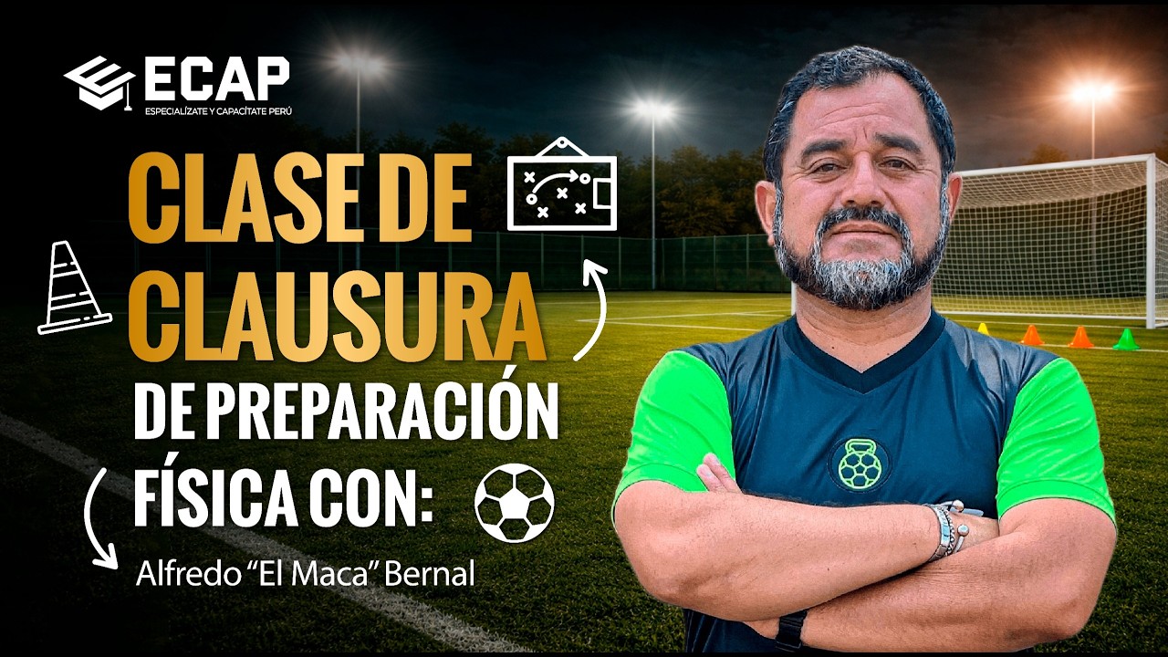 ⚽ CLASE DE CLAUSURA DE PREPARACIÓN FÍSICA | Alfredo Bernal - Preparador Físico