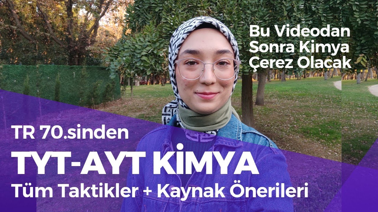 TYT-AYT KİMYA : Tek Videoda Tüm Taktikler 