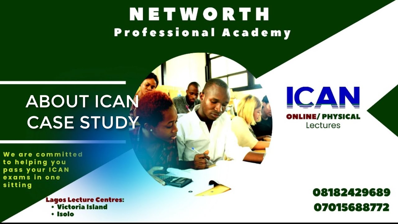 About ICAN Case Study